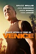 Once Upon a Time in Venice (2017) - Posters — The Movie Database (TMDB)