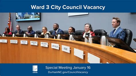 Special Durham City Council Meeting Ward 3 Vacancy Jan 16 2024 Youtube