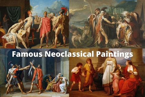 10 Most Famous Neoclassical Paintings And Artworks Artst