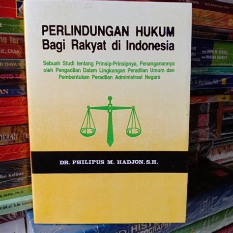 Jual Perlindungan Hukum Bagi Rakyat Di Indonesia By Dr Philipus M