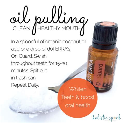 Oil Pulling Health Benefits Oil Pulling Oil Pulling Benefits Doterra Oils