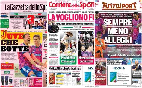 Rassegna Stampa Le Prime Pagine Dei Quotidiani Sportivi Del Maggio