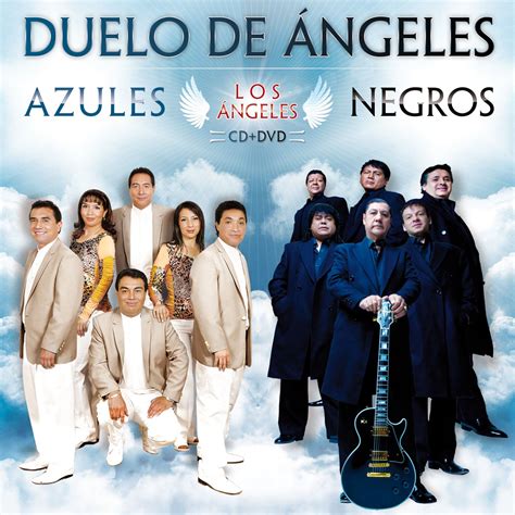 Angeles Azules, Angeles Nero, Angeles Azules, Angeles Nero 