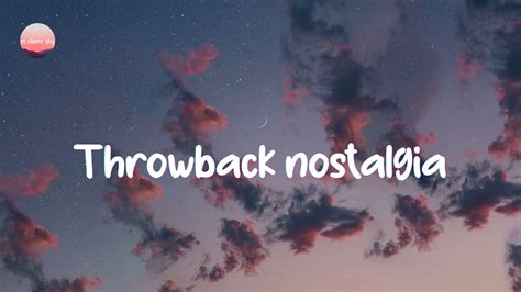 2010 S Throwback Songs Best Nostalgia Songs YouTube
