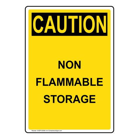 Vertical Non Flammable Storage Sign OSHA CAUTION
