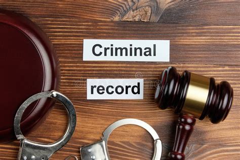 The Concept Of Criminal Record In Court Cases Stock Image Image Of