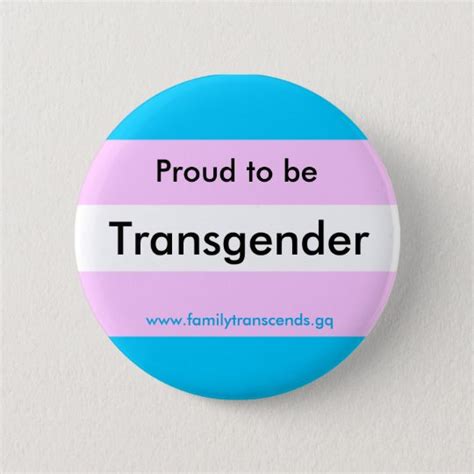 proud to be transgender button