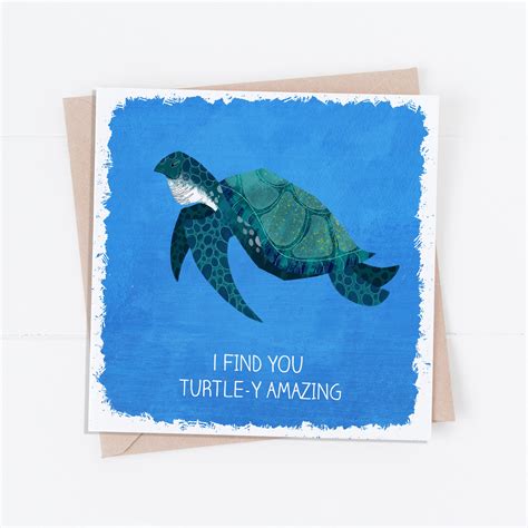 Turtle Y Amazing Sea Turtle Valentines Day Card Valentines Day Pun