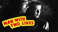 Man with Two Lives (1942) Horror, Thriller Full Length Movie - YouTube