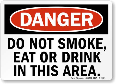 Graphic warnings printed on cigarette packs are supposed to discourage smoking. Do Not Smoke, Eat or Drink In This Area Danger Sign, SKU ...