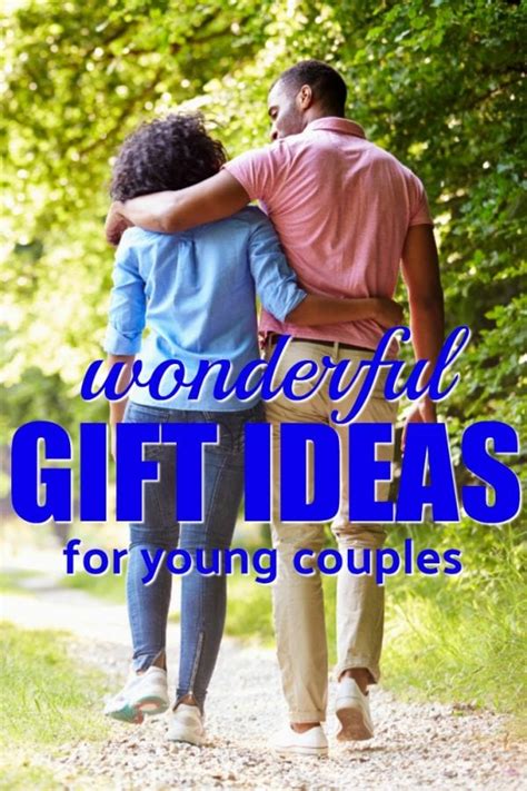 10 best wedding gift ideas for all type of couples and budgets, find the best you think should give your loved ones on ther special occasions.find all. 20 Gift Ideas for a Young Couple - Unique Gifter