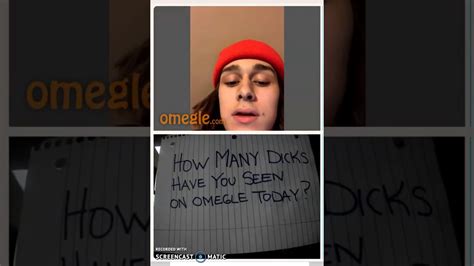 how many dicks have you seen on omegle today part 4 youtube