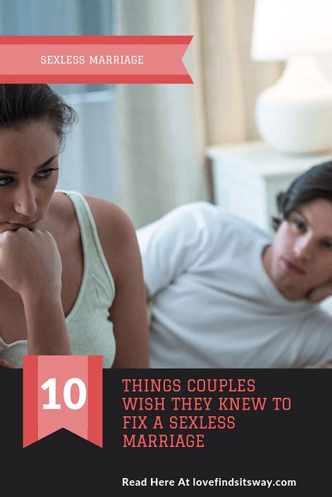 How Fix A Sexless Marriage 10 Things Every Couple Wish They Knew