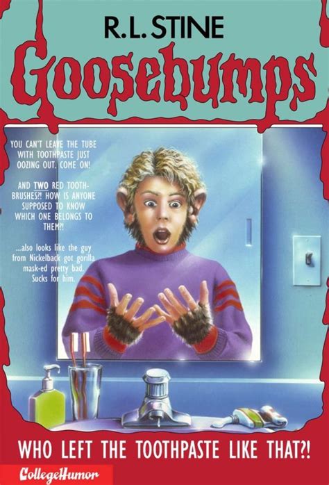 If The Original Goosebumps Books Had Honest Titles Goosebumps Books