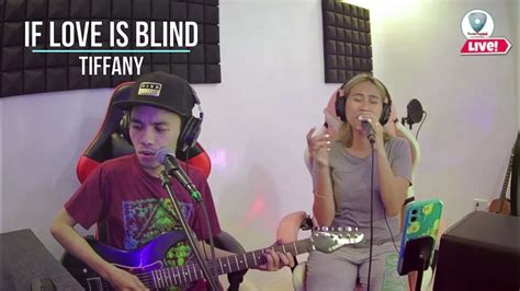 If Love Is Blind Tiffany Sweetnotes Cover Youtube