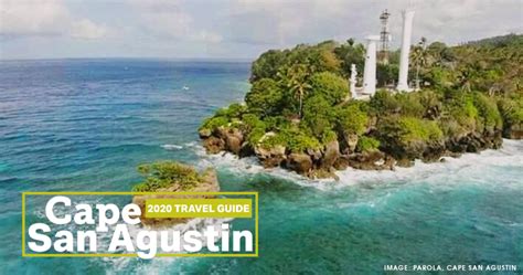 2020 Travel Guide 7 Reasons Why You Should Visit Cape San Agustin
