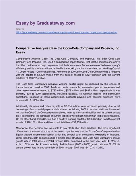 You will also find case study. Comparative Analysis Case the Coca-Cola Company and Pepsico, Inc. Essay Example | Graduateway