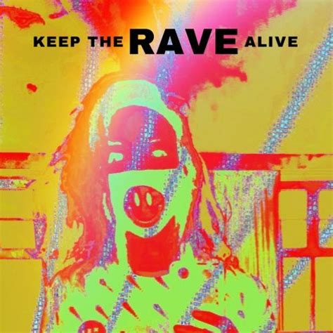 stream keep the rave alive w reflect and fer d 04 11 2023 by gysèle listen online for free on