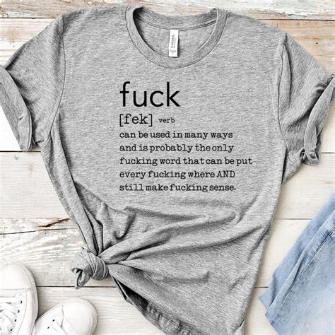 Fuck Shirt Funny Shirt Fuck Definition Novelty Shirt Etsy