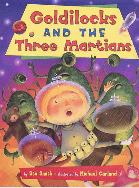 Goldilocks And The Three Martians