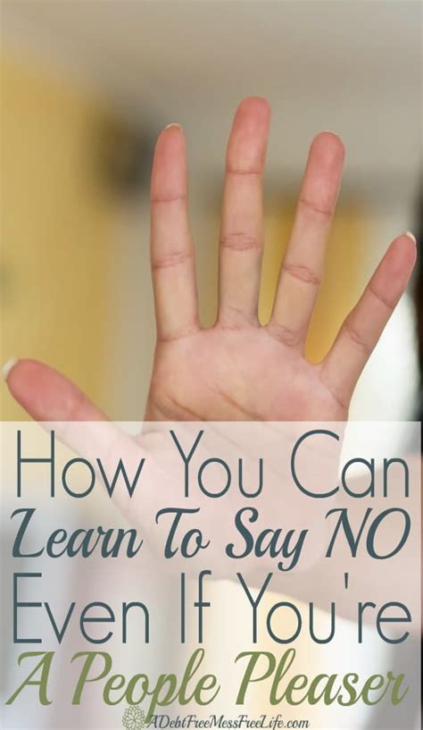 Learning To Say No Even If Youre A People Pleaser A Mess Free Life