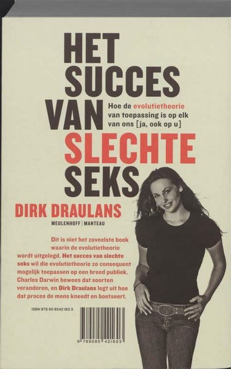 Het Succes Van Slechte Seks Dirk Draulans Boeken Bol Com