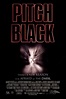 Pitch Black Movie Synopsis, Summary, Plot & Film Details