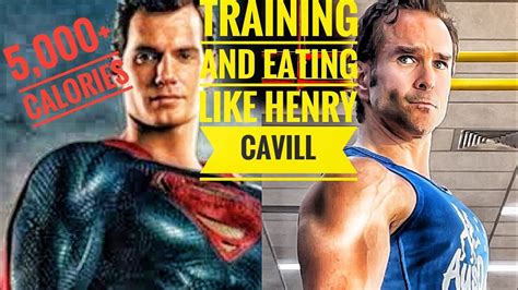 Henry Cavill Superman Training And Diet 5000 Calories Bodybuilding
