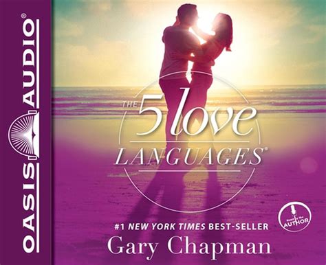 The 5 Love Languages The Secret To Love That Lasts By Gary Chapman