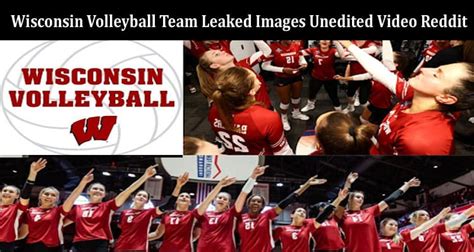 Watch Original Wisconsin Volleyball Team Leaked Images Unedited Video