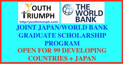 Joint Japanworld Bank Graduate Scholarship Program Youth Triumph