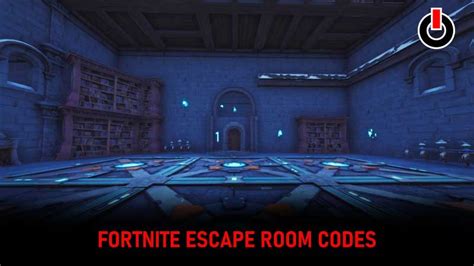 Best Fortnite Escape Room Codes November 2022