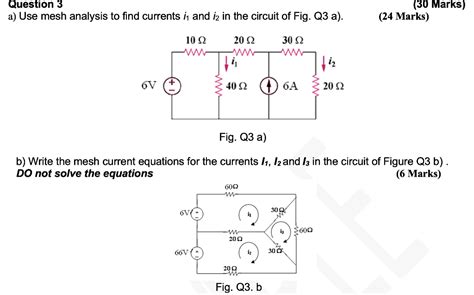 Solved A Use Mesh Analysis To Find Currents I And I In Chegg