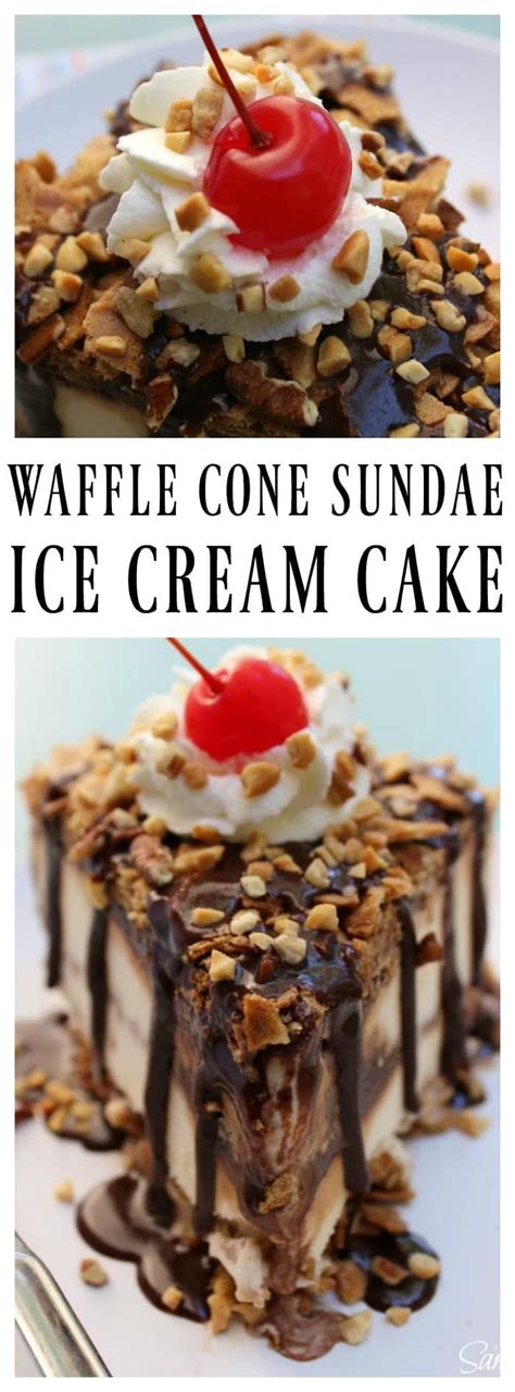 Waffle Cone Sundae Ice Cream Cake Classic Sundae Ingredients Layered