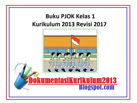 √ Buku Pjok Kelas 1 Kurikulum 2013 Revisi 2017 Kelasnesia