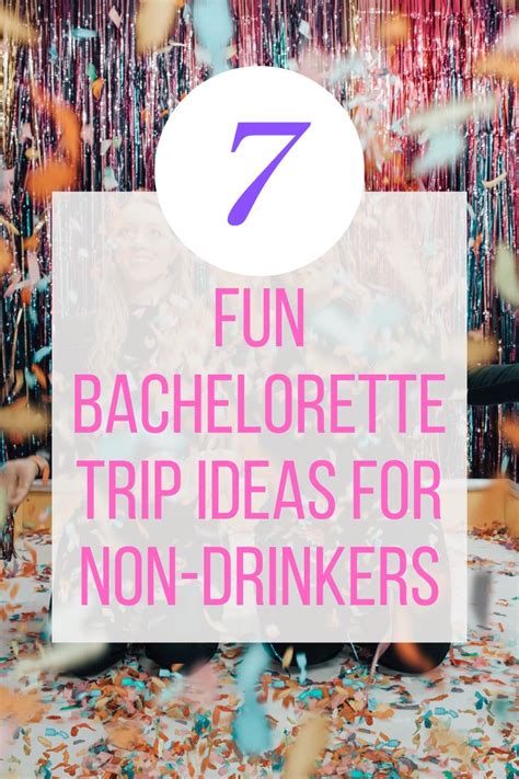 The Words 7 Fun Bachelor Trip Ideas For Non Drinkers In Front Of Confetti