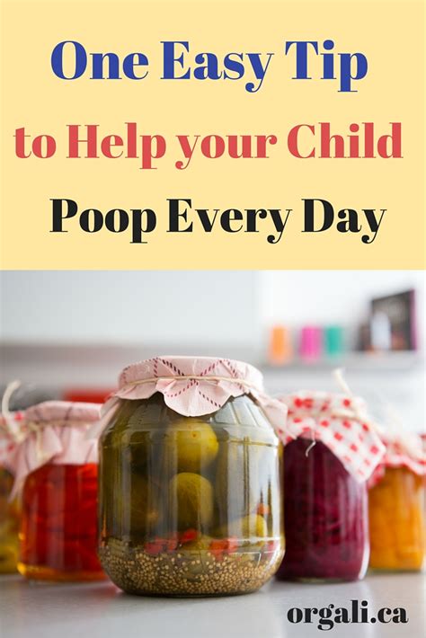 One Easy Tip To Help Your Kid Poop Every Day Orgali
