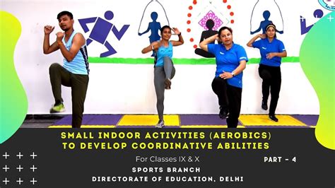 Small Indoor Activities Aerobics To Develop Coordinative Abilities