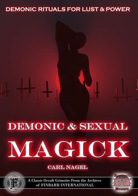 Demonic And Sexual Magick Book By Carl Nagel Black Sex Magick Etsy