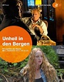 Unheil in den Bergen, TV-Film, Drama, 2012 | Crew United
