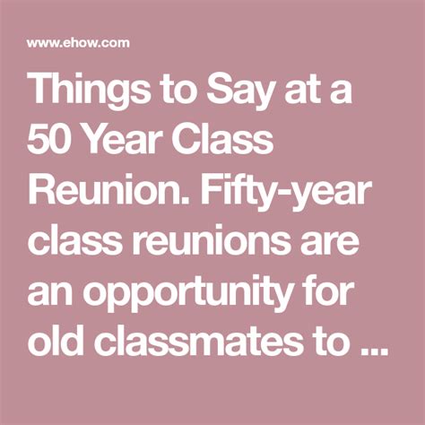 Things To Say At A 50 Year Class Reunion Class Reunion