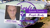 Purple Roads Episode Twenty | Barry Pearl (Professor Tinkerputt) - YouTube