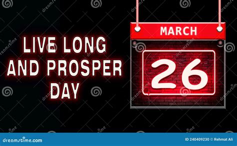 26 March Live Long And Prosper Day Neon Text Effect On Black