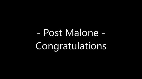 Amaj7 now they always say congratulations. Post Malone - Congratulations Lyrics - YouTube