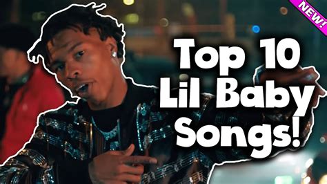 Top 10 Lil Baby Songs Youtube
