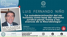 Dr. Luis Fernando Niño - La autodeterminación del ser humano como base ...