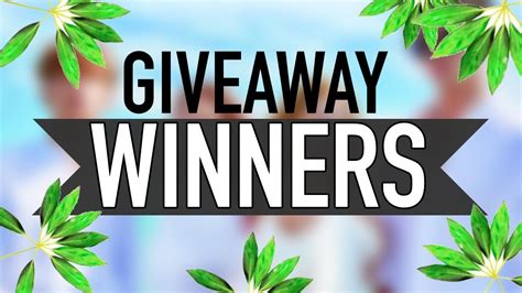 Giveaway Winners Announcement Youtube
