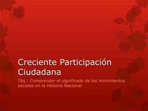 PPT Creciente Participación Ciudadana PowerPoint Presentation free