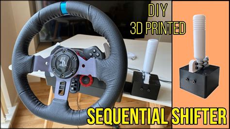 Diy Sequential Shifter For Sim Racing Logitech G D Printed Youtube