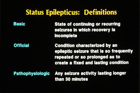 Status Epilepticus Clinical Features Pathophysiology And Treatment